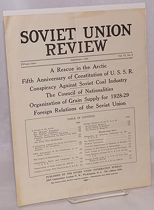 Soviet Union Review, vol. VI, no. 9, September 1928