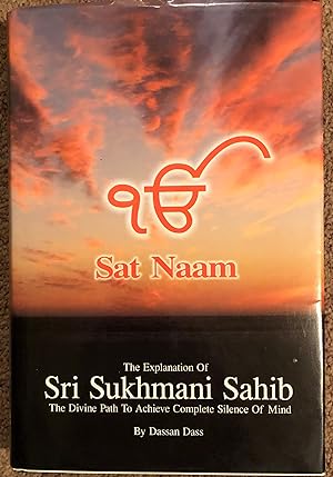 The explanation of Sri Sukhmani Sahib