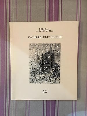 Cahiers Elie Fleur N° 10.
