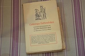 Lothringer Volksmärchen. Gesammelt und herausgegeben von Angelika Merkelback-Pinck.