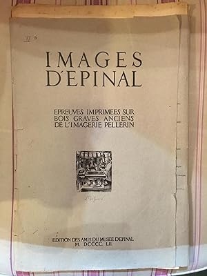 Images d'Epinal-Epreuves imprimées sur bois, graves anciens de l'imagerie Pellerin.