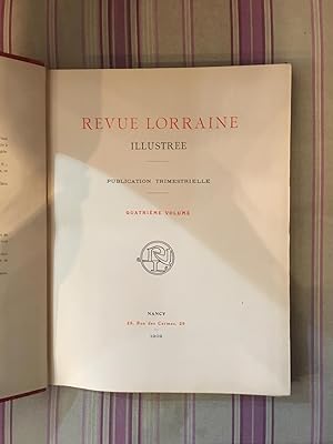 Revue Lorraine illustrée.