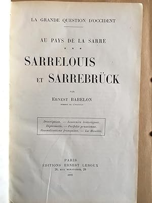 Sarrelouis et Sarrebruck.