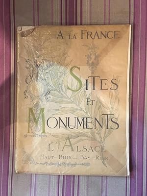 Sites et monuments-L'Alsace (Le Haut Rhin-le Bas Rhin).