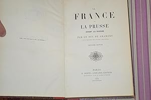 La France et la Prusse avant la guerre.