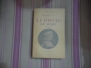 Ludovic le More 1451-1508.
