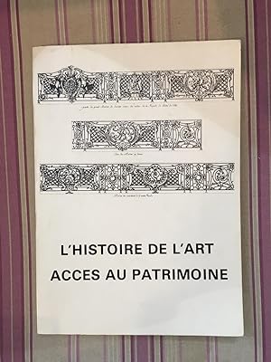 Colloque International - L'Histoire de l'Art accès au Patrimoine - Enjeux et moyens Nancy 25 et 2...