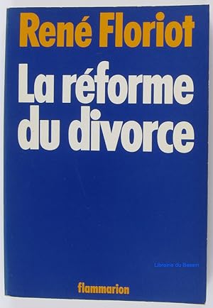 La réforme du divorce