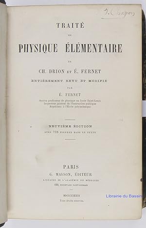 Traité de physique élémentaire de Ch. Drion et E. Fernet