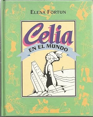 CELIA EN EL MUNDO (El mundo de Celia) Dibujos MOLINA GALLENT