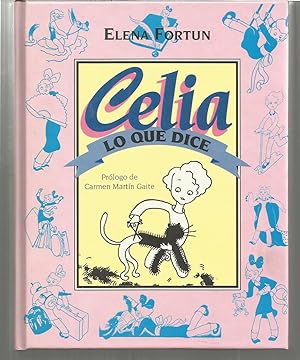 CELIA LO QUE DICE (El mundo de Celia) Dibujos MOLINA GALLENT