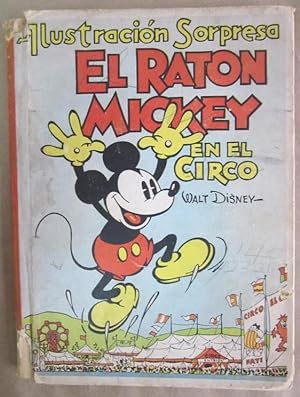 El Raton Mickey en el Circo (Ilustracion Sorpresa)