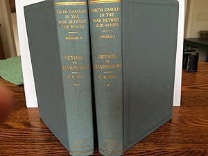 BETHEL TO SHARPSBURG (A HISTORY OF NORTH CAROLINA IN THE WAR BETWEEN THE STATES). II Volumes