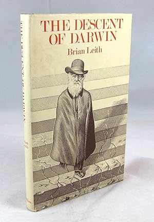 The Descent of Darwin. A Handbook of Doubts About Dawrinism
