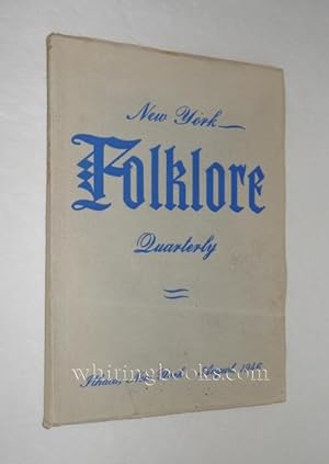 New York Folklore Quarterly; Volume II, Number 3; August, 1946