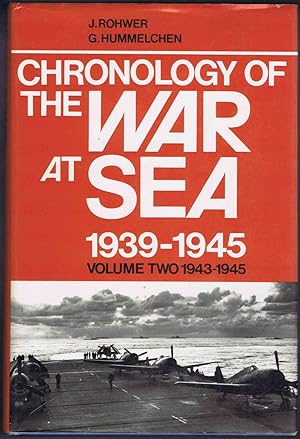 Chronology of The WAR At SEA, 1939-1945: VOLUME TWO 1943-1945