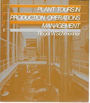 Plant and Service Tours in Operations Management