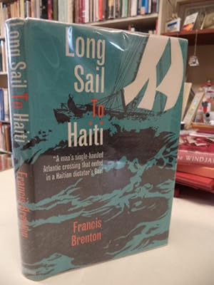 Long Sail To Haiti [signed]