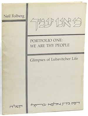 Portfolio One: We Are Thy People, Glimpses of Lubavitcher Life