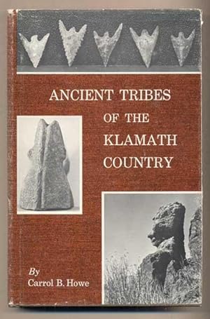 Ancient Tribes of the Klamath Country