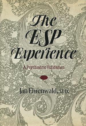 The ESP Experience: A Psychiatric Validation