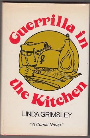 Guerrilla in the Kitchen SIGNED