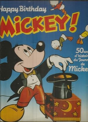 Happy Birthday Mickey - 50 ans d'histoire du Journal de Mickey