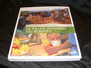 Richesse Et Démesure Le Grand Business Des Plantes