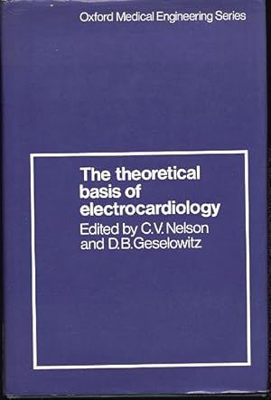 The theoretical basis of electrocardiology