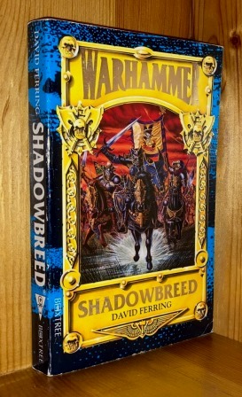 Shadowbreed: 2nd in the 'Warhammer: Konrad' series of books