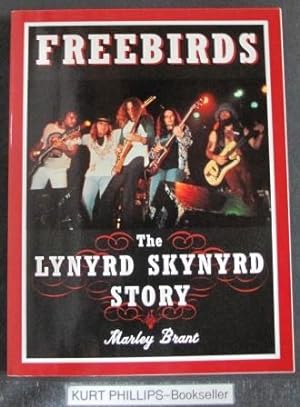 Freebirds The Lynyrd Skynyrd Story