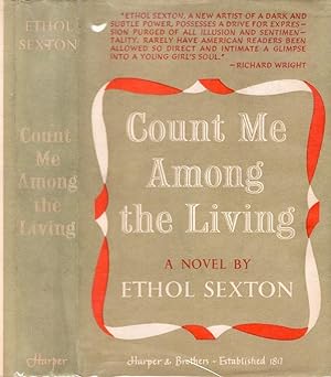 COUNT ME AMONG THE LIVING. [SIGNED]
