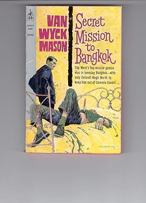 SECRET MISSION TO BANGKOK.