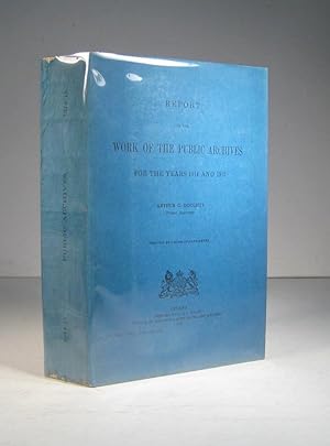 Reports of the Work of the Public Archives for the Years 1914 and 1915