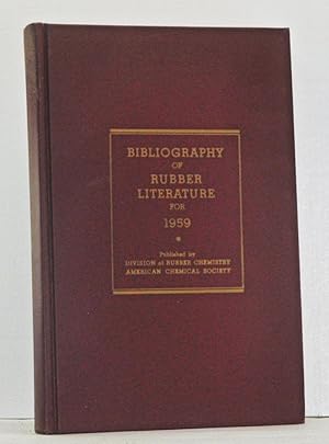 1959 Bibliography of Rubber Literature (Including Patents)