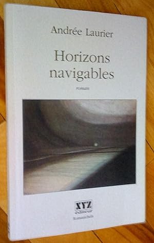 Horizons navigables. Roman