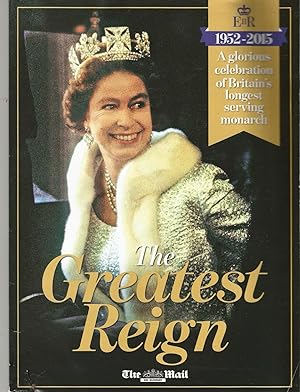 The Greatest Reign.Queen Elizabeth II Supplement Commemorating Queen's reign as Longest Serving M...