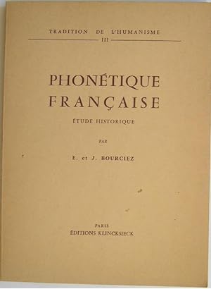 Phonétique française. Etude historique.