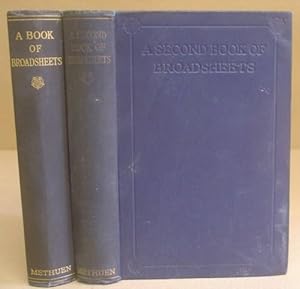 A Book Of Broadsheets [with] A Second Book Of Broadsheets