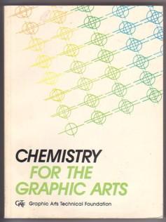 Chemistry for the Graphic Arts