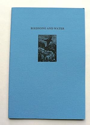 Birdsong and Water