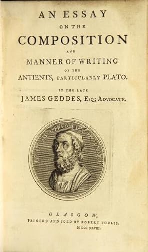 An essay on the composition and manner of writing of the antients, particularly Plato