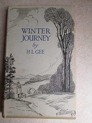 Winter Journey - Some Account of a Friendly Man's Adventures