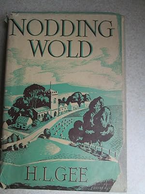Nodding Wold. A Friendly Man's Account of What He Found There and the People He Met