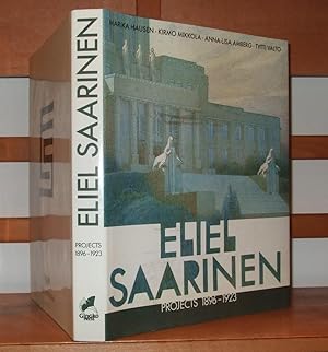 Eliel Saarinen Projects 1896-1923