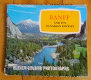 Canada's Rockies. Banff ans his Canadian Rockies: eleven color photographs