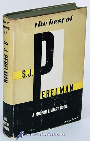 The Best of S. J. Perelman (Modern Library #247.1)