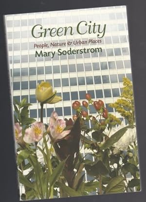 Green City: People, Nature, & Urban Places