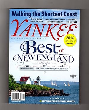 Yankee - New England's Magazine. May - June, 2016. Walking the New Hampshire Coast, 2 Weeks on Ca...