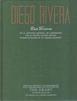 Diego Rivera: Sus Frescos: En El Insitituto Nacional de Cardiologia / Por El Doctor Ignacio Chave...